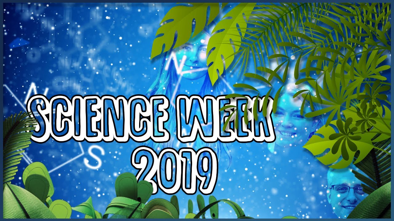 Science Week 2019