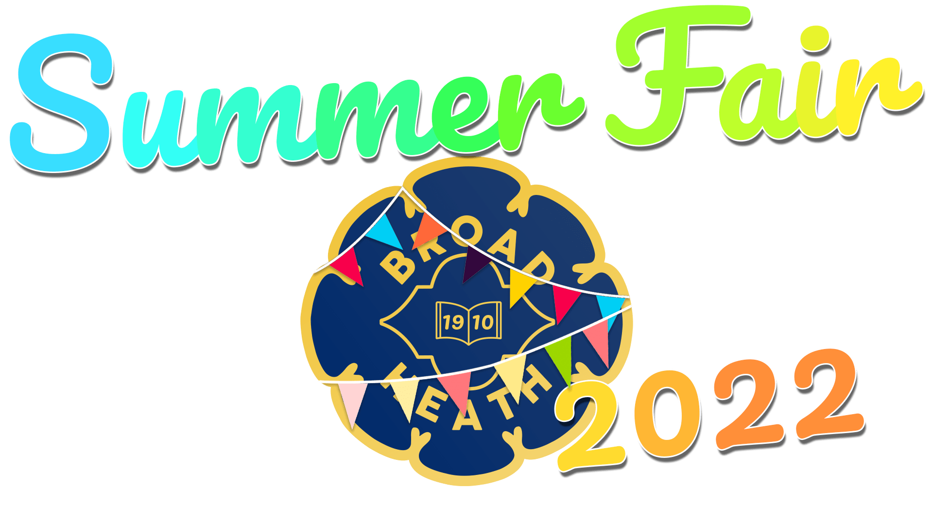 Summer Fair 2022 Broad Heath Primary School